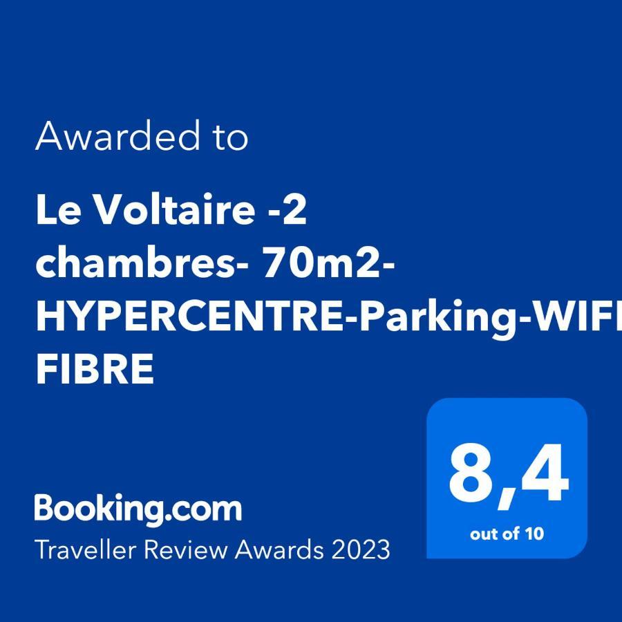 Le Voltaire -2 Chambres- 70M2- Hypercentre-Parking-Wifi Fibre- Nouvelle Literie Tarbes Zewnętrze zdjęcie